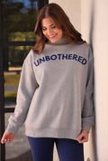 Unbothered Sweatshirt