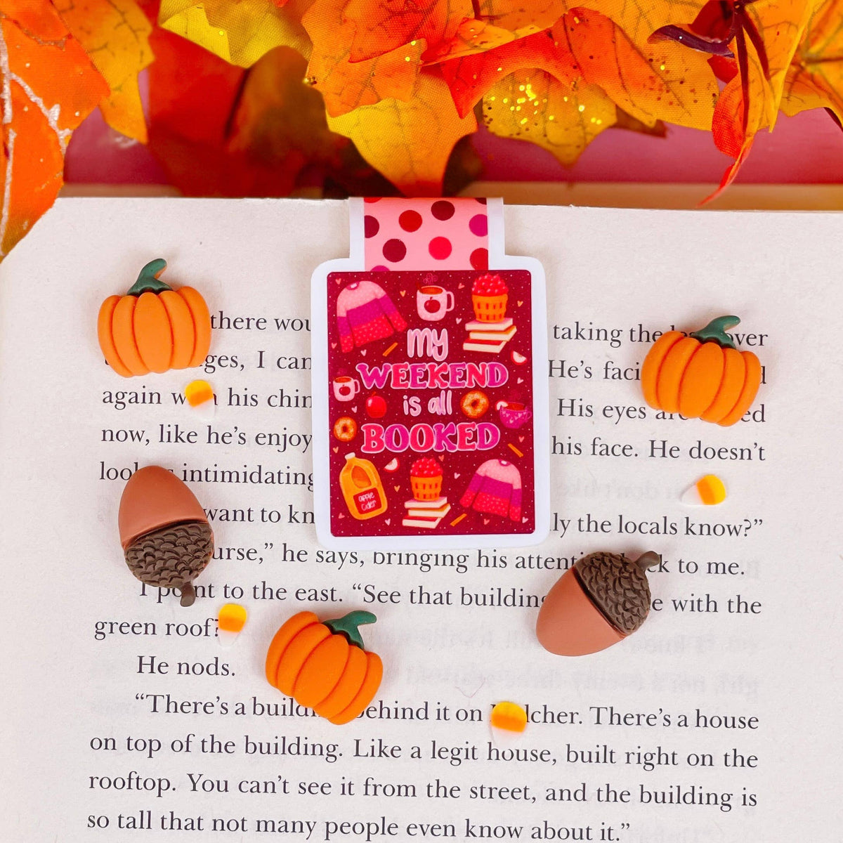 My Weekend is All Booked Apple Cider Magnetic Bookmark